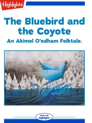 cover image of The Bluebird and the Coyote